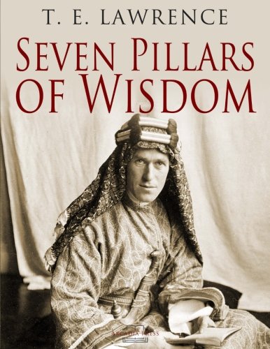 Seven Pillars of Wisdom(知恵の七柱)アラビアのロレンス著 Seven Pillars of Wisdom(知恵の七柱)アラビアのロレンス著